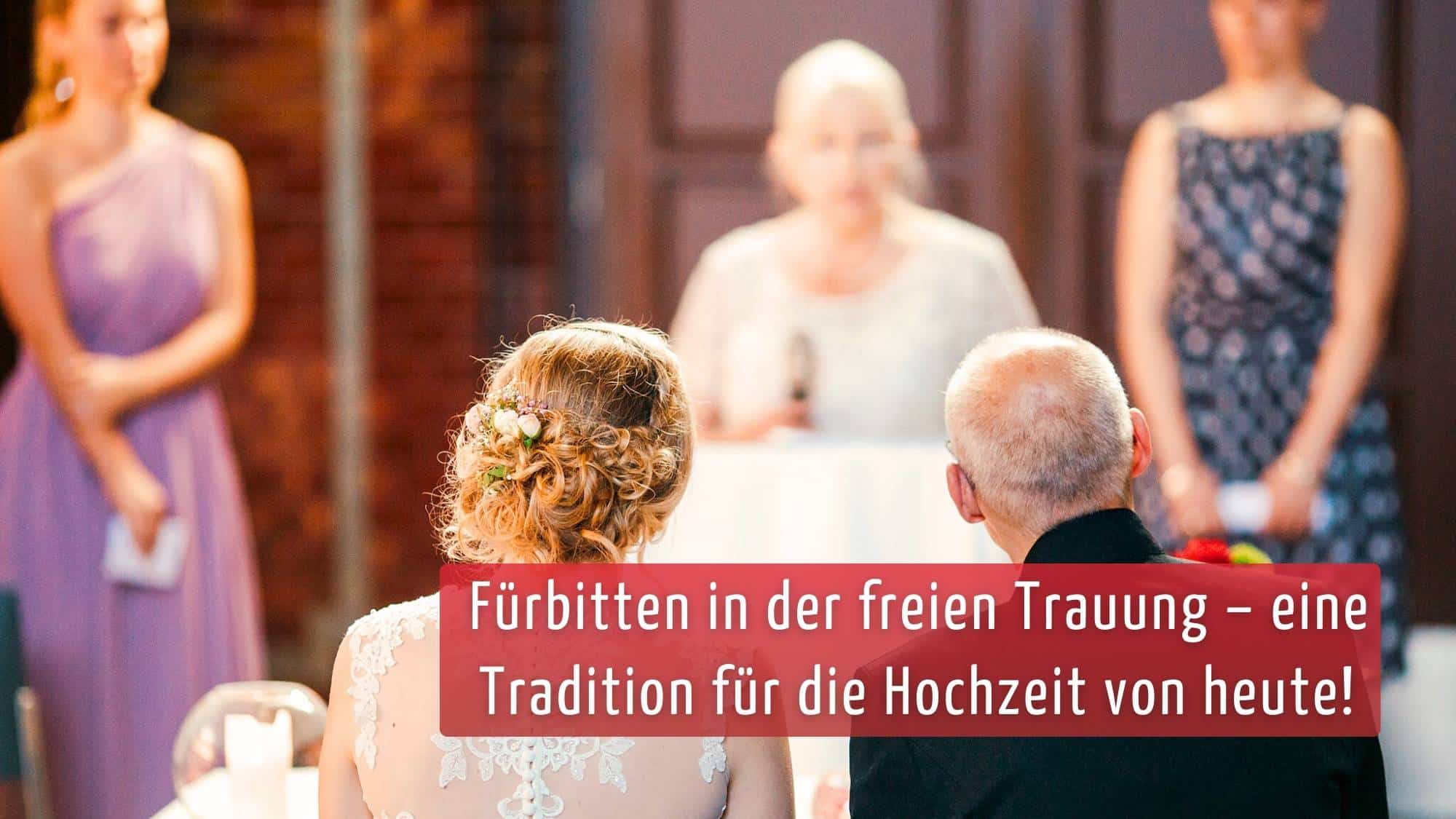 Moderne Fürbitten für die Hochzeit